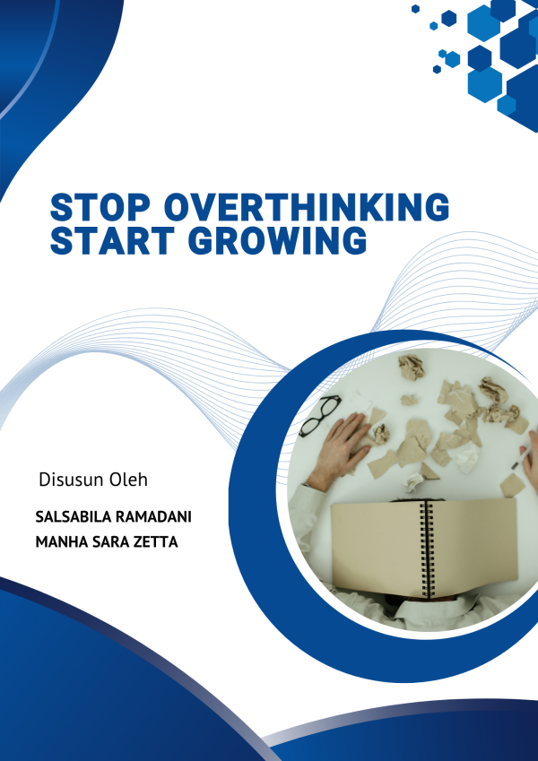 Stop Overthinking, Start Growing!