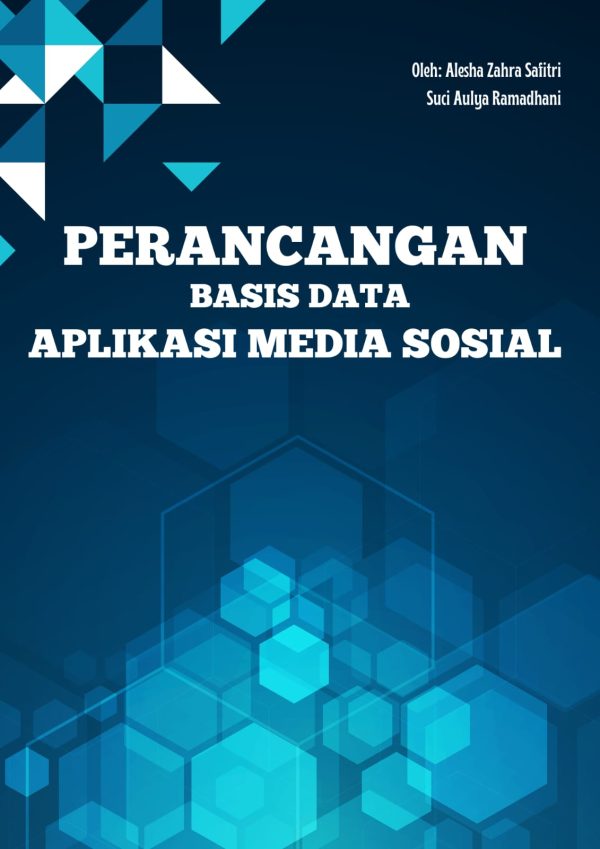 Perancangan Basis Data Aplikasi Media Sosial